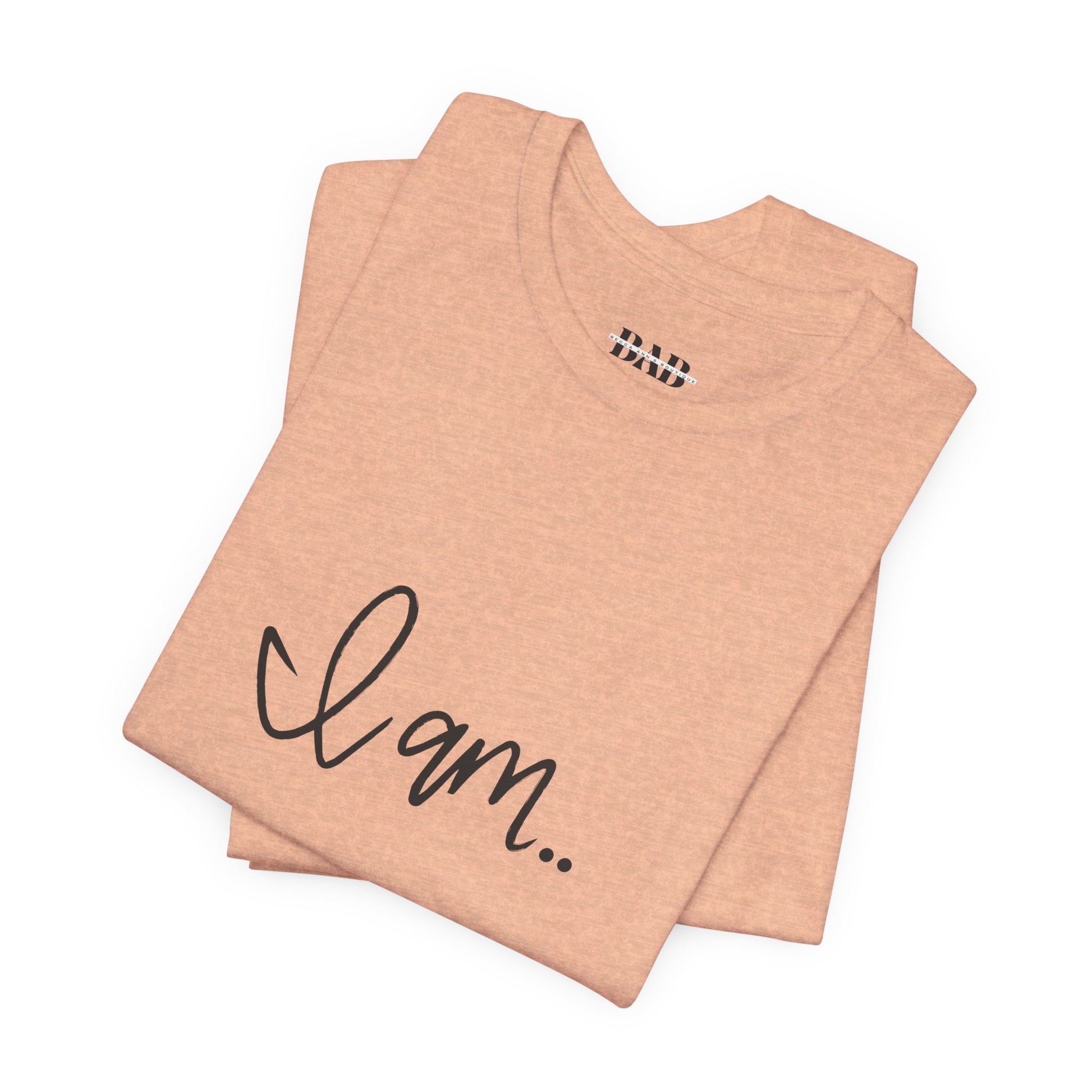 Cozy "I am" T-shirt