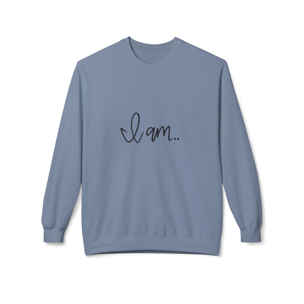 "I Am..." Cozy Pullover