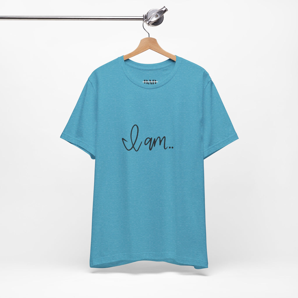 Cozy "I am" T-shirt