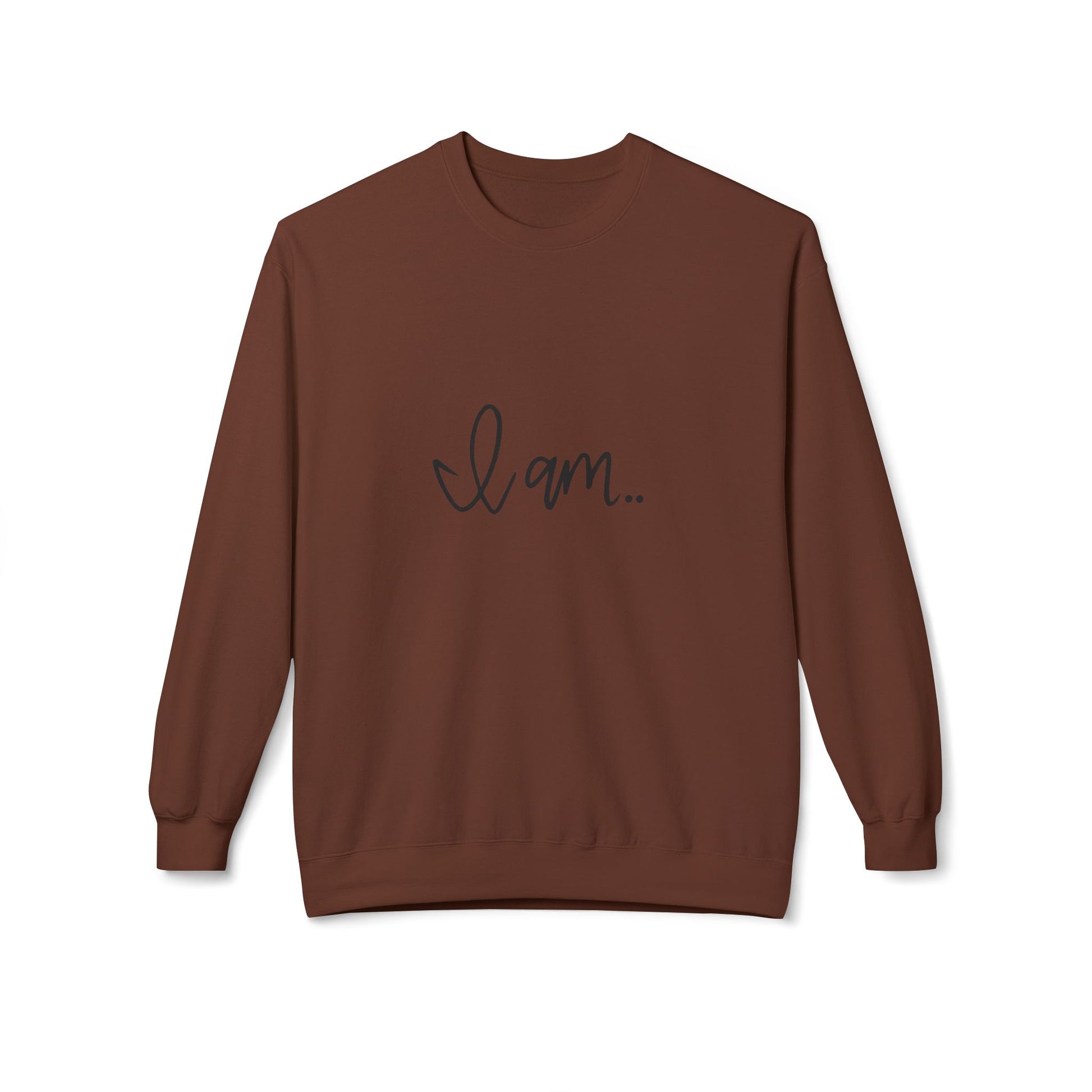 "I Am..." Cozy Pullover